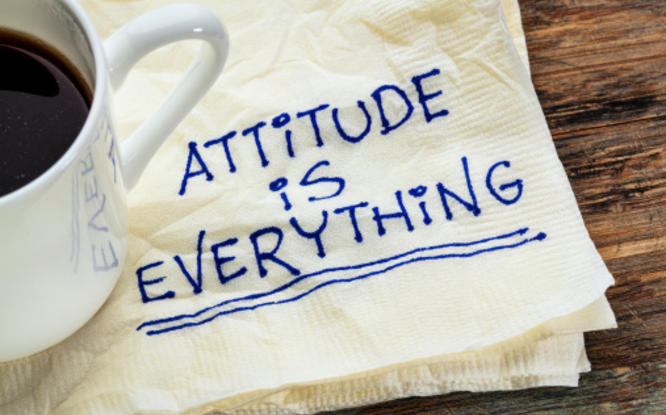 Attitude is Everything