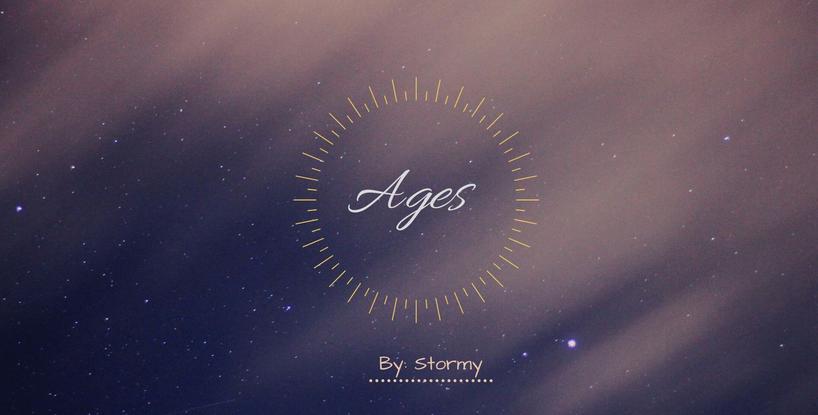Ages-Chapter Three