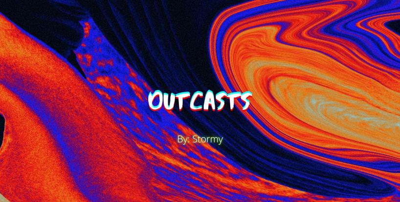 Outcasts Chapter 3